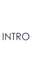 INTRO