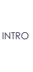 INTRO