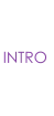INTRO